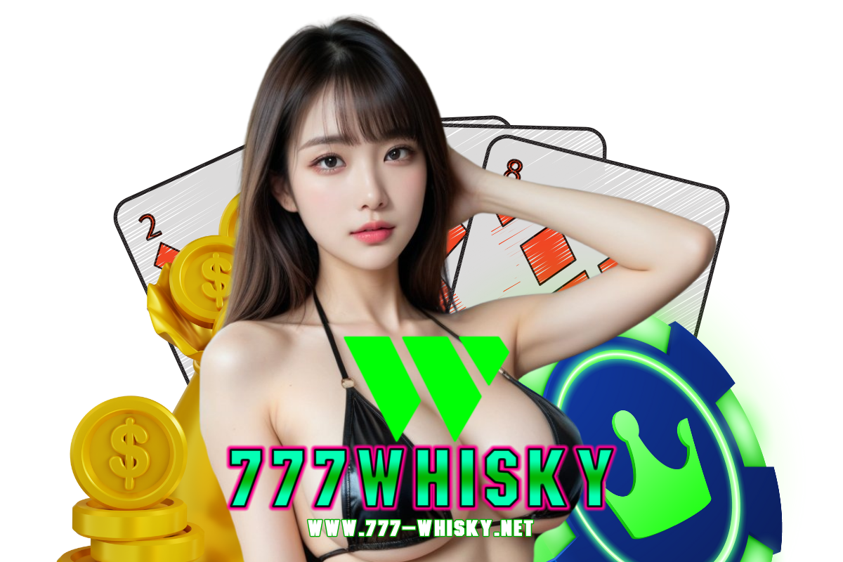 777whisky สมัคร